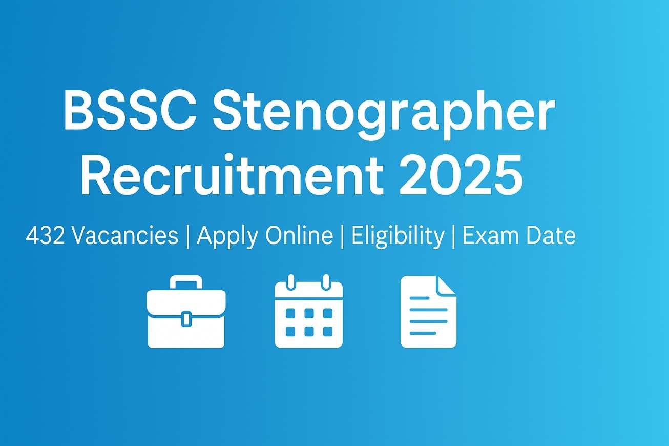 BSSC Stenographer Recruitment 2025 banner showing 432 vacancies, apply online, eligibility and exam dat
