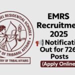 EMRS Recruitment 2025 Notification – 7267 Teaching and Non-Teaching Posts Apply Online
