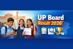 🎯 UP Board Result 2026 (Class 10th & 12th) – Announce
