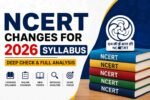NCERT Changes for 2026 Syllabus featured image showing updated books, education concept, and complete syllabus analysis.
