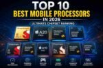 Top 10 Best Mobile Processors in 2026 including Snapdragon 8 Elite 2, Apple A20 Pro, Dimensity 9500 and Exynos 2600